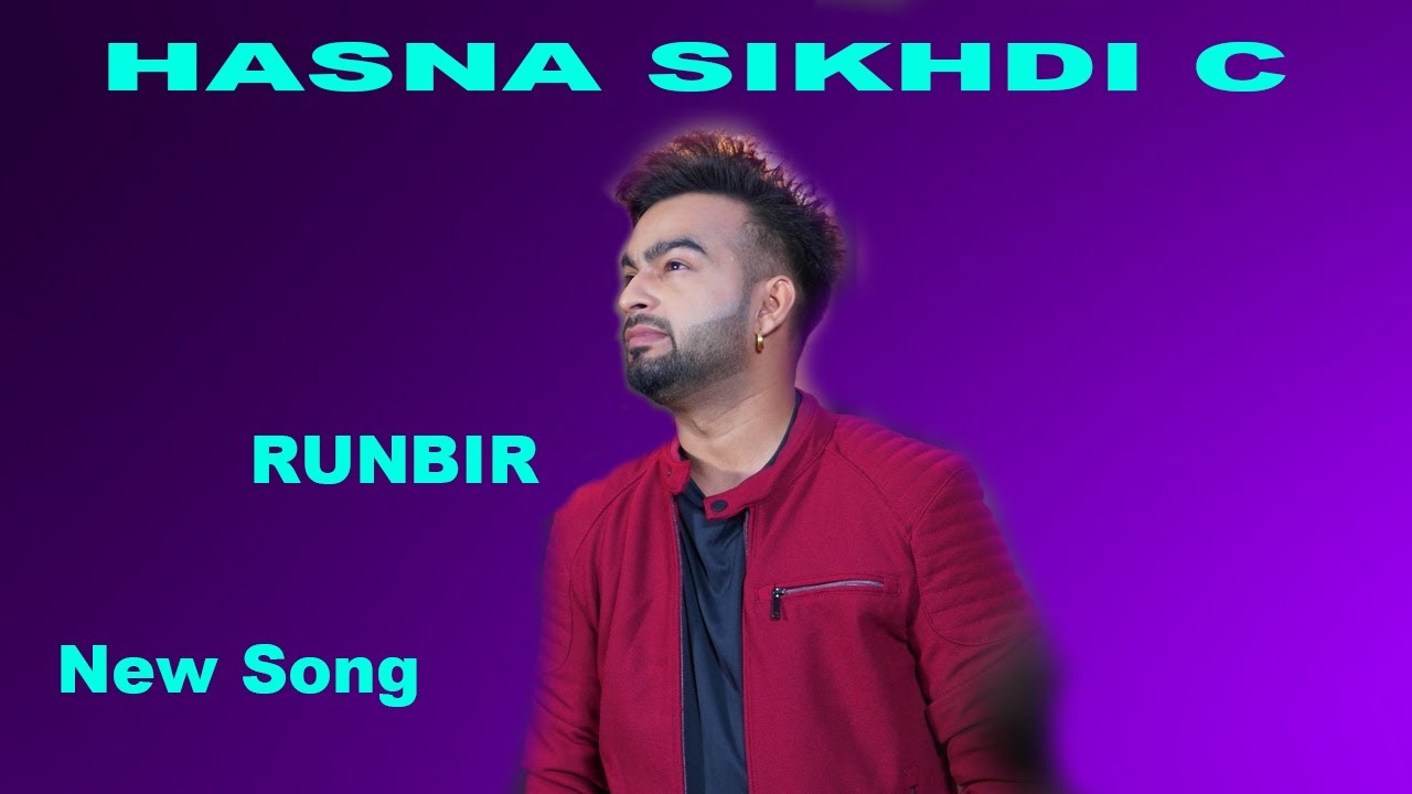 Hasna Sikhdi C | Arpan Bawa || Single to double Runbir new song 2019