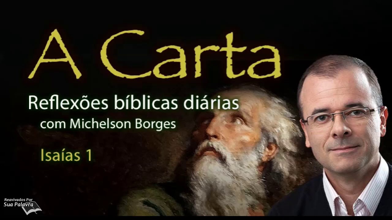 Isaías 01 - Reavivadospsp - Pastor Michelson Borges