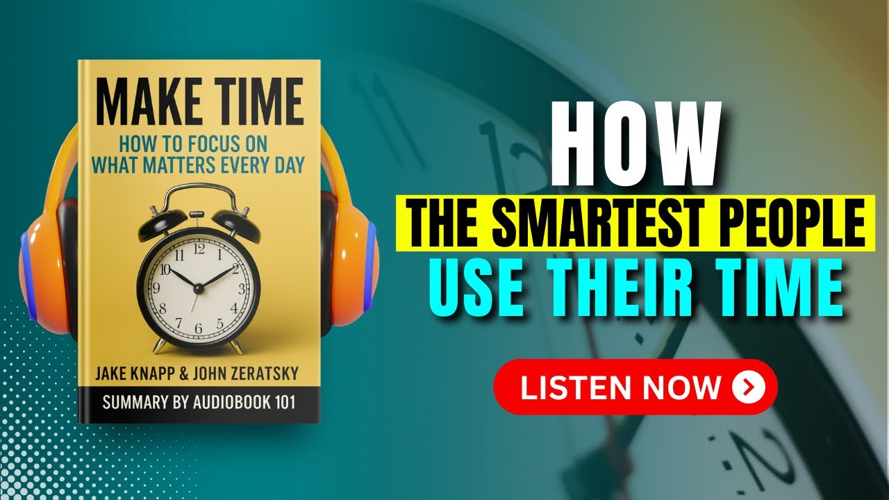 MAKE TIME Audiobook Summary in English