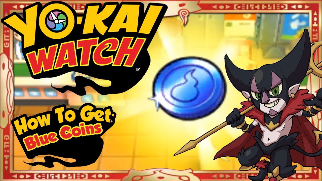 Yo-Kai Watch - How To Get Infinite Blue Coins & RARE Count Cavity EASY! [Tips & Tricks]