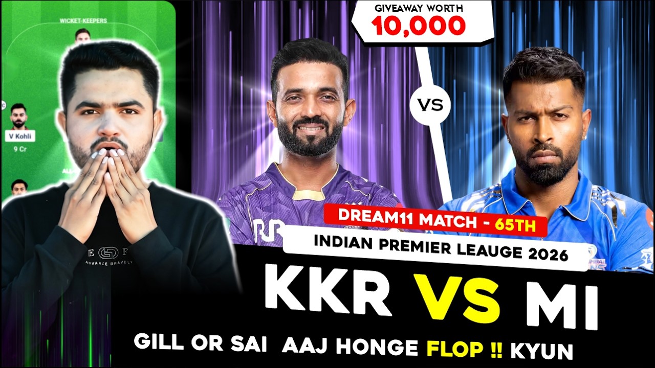 KKR vs MI Dream11 Prediction | KKR vs MI Today Match Prediction | IPL 2026 Match 65