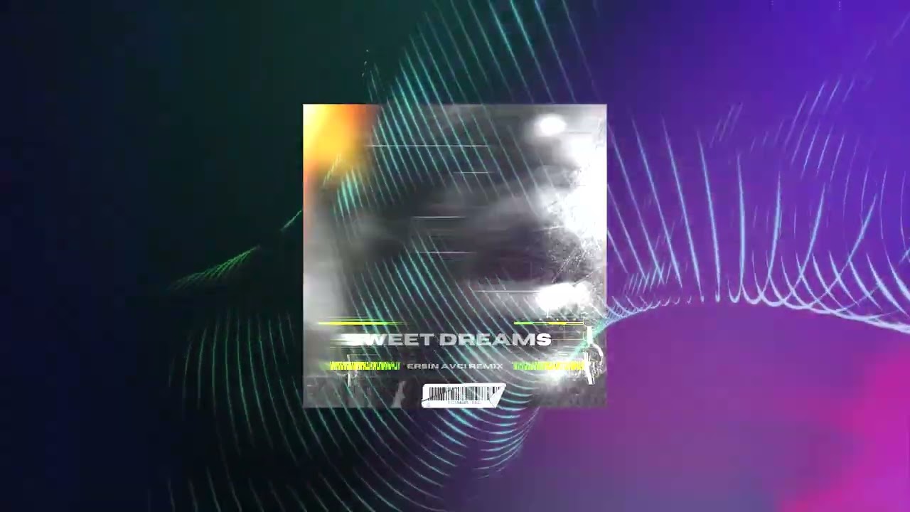 Eurythmics - Sweet Dreams (Ersin AVCI Remix)