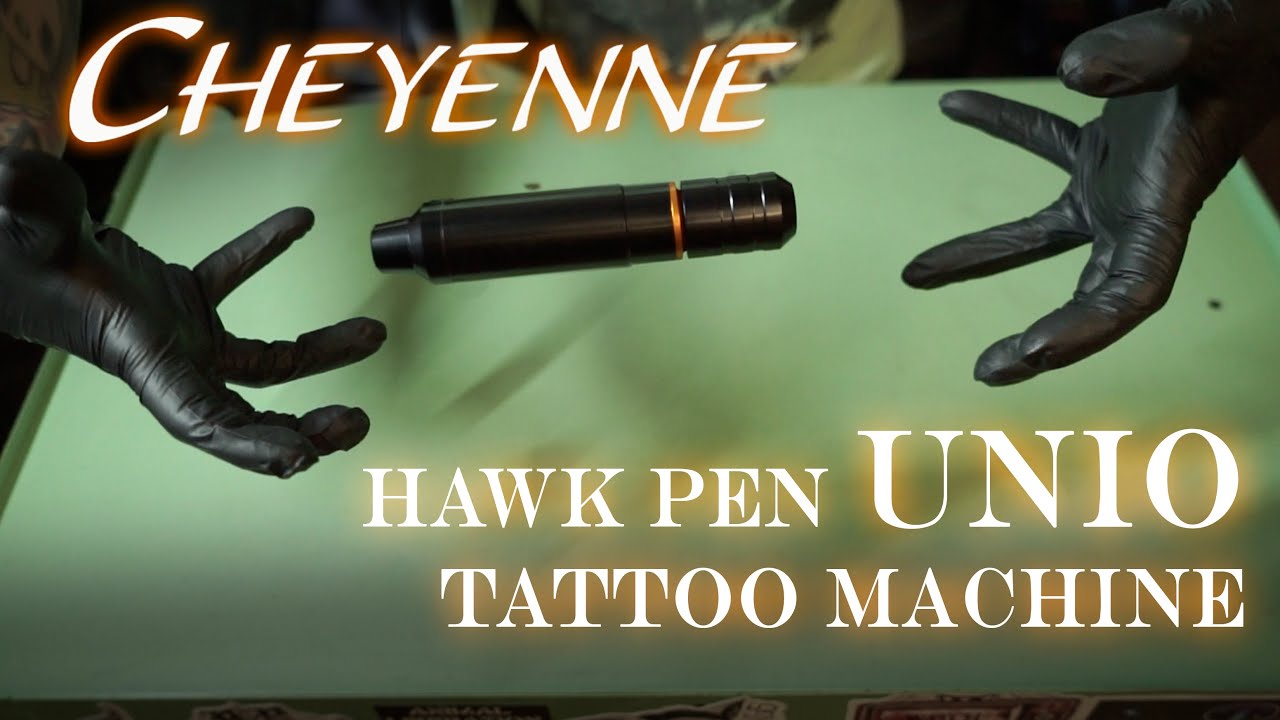 Обзор татуировочной машинки CHEYENNE HAWK PEN UNIO