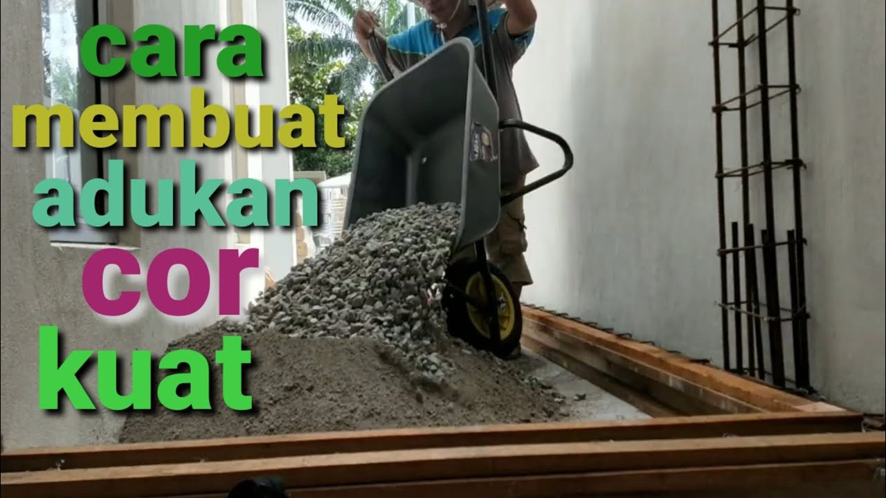 CARA MEMBUAT ADUKAN CORAN MANUAL SENDIRIAN