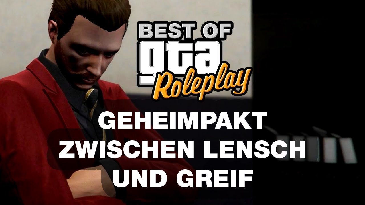 Geheimpakt zwischen Lensch und Greif - mit Staiy (Teil 1 / Alternate Life / Best Of GTA Roleplay)