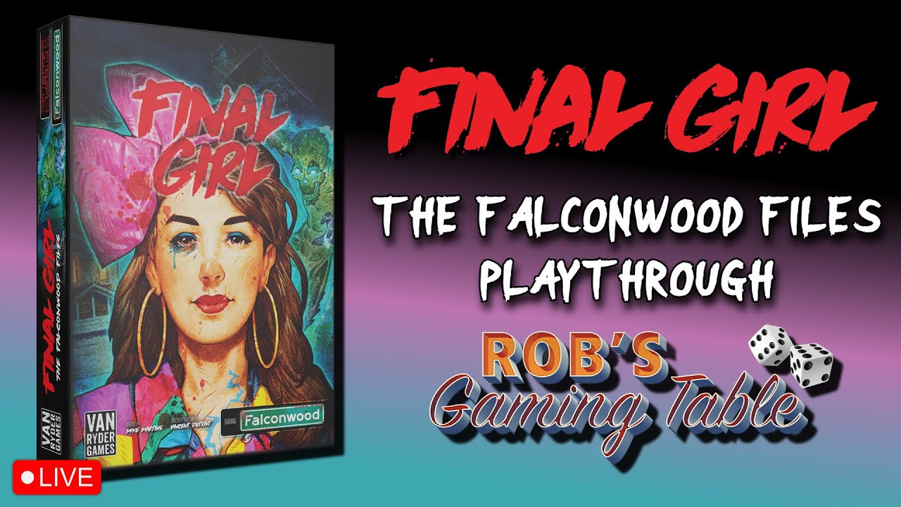 Final Girl: The Falconwood Files Playthrough