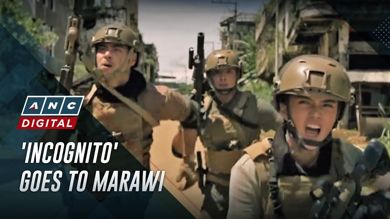 What to expect as 'Incognito' takes final mission to Marawi | ANC