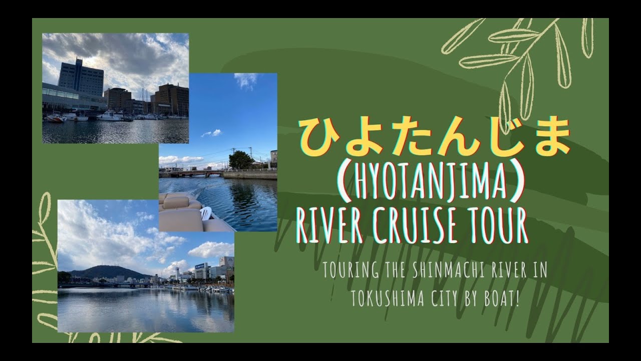 Hyotanjima River Cruise Tour in Tokushima City