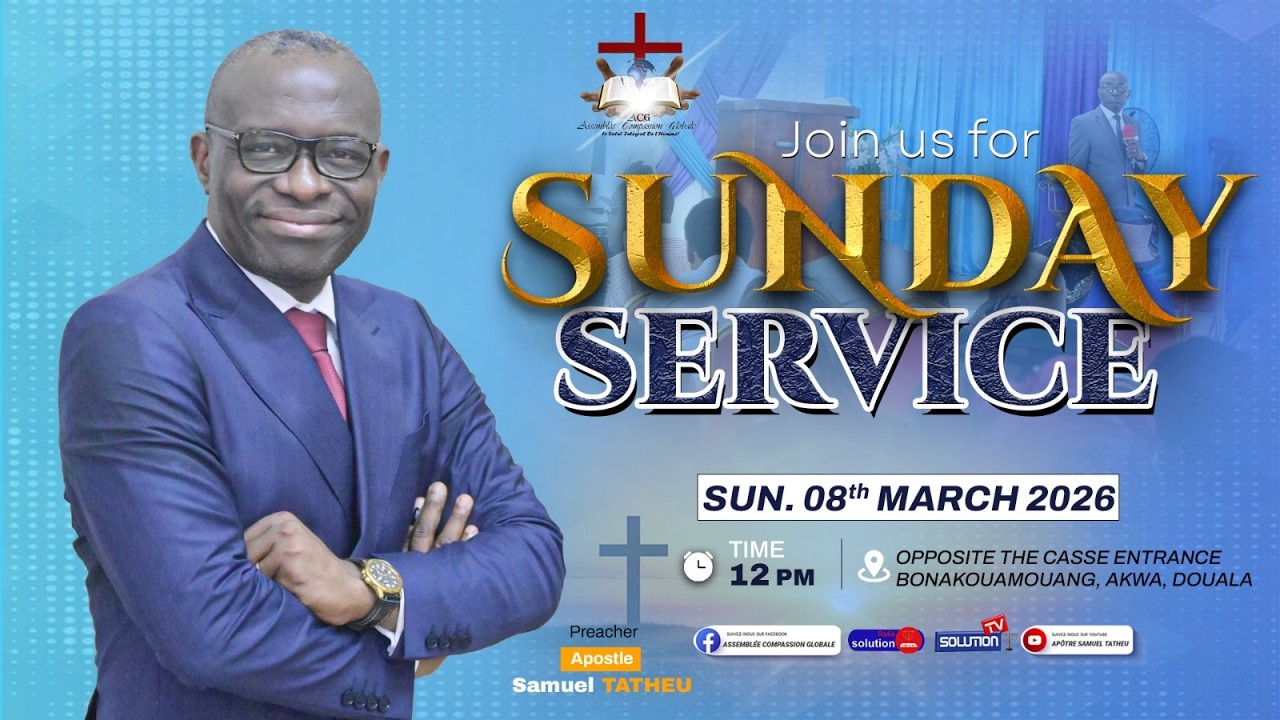 CULTE DOMINICAL EN DIRECT AVEC L'APÔTRE SAMUEL TATHEU