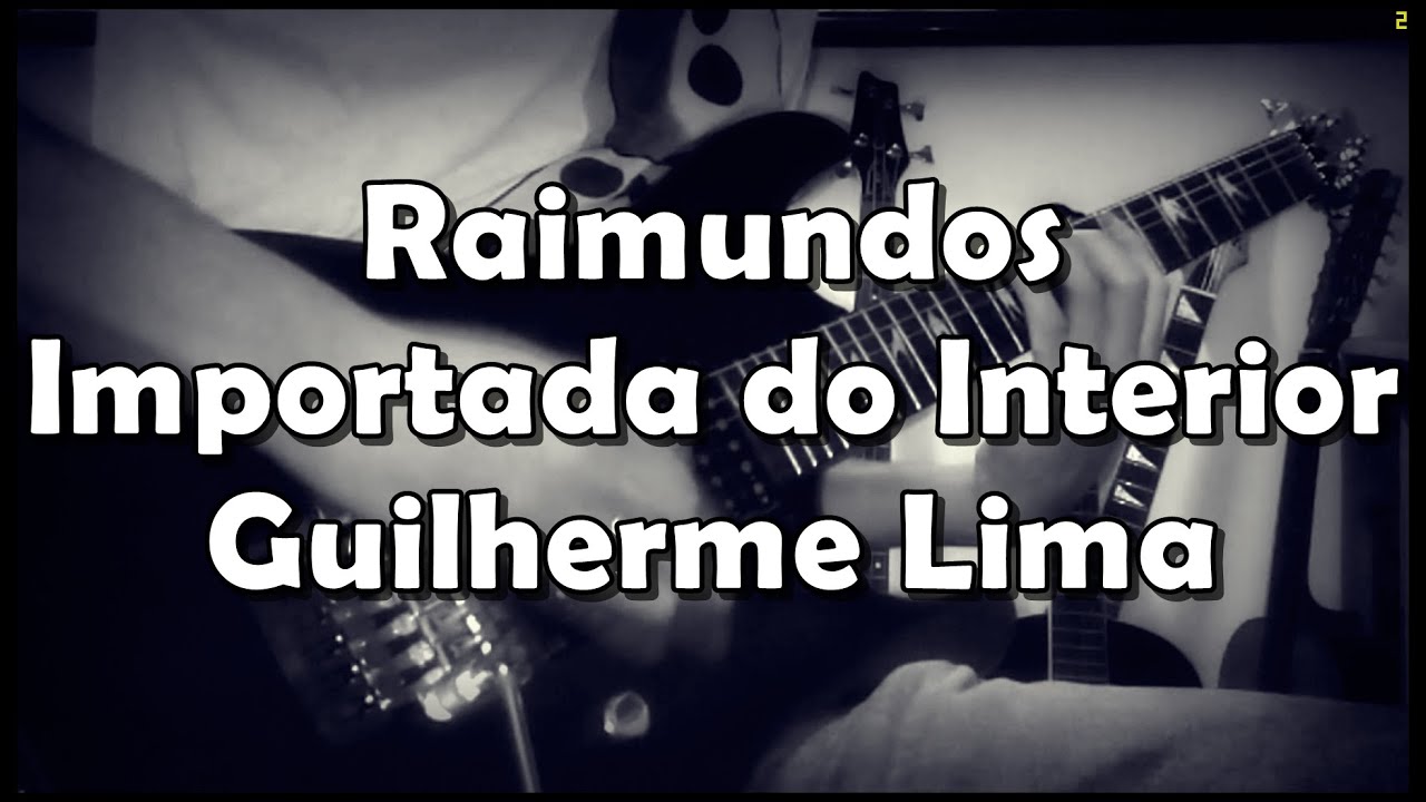 Raimundos - Importada do Interior - Guitar Cover