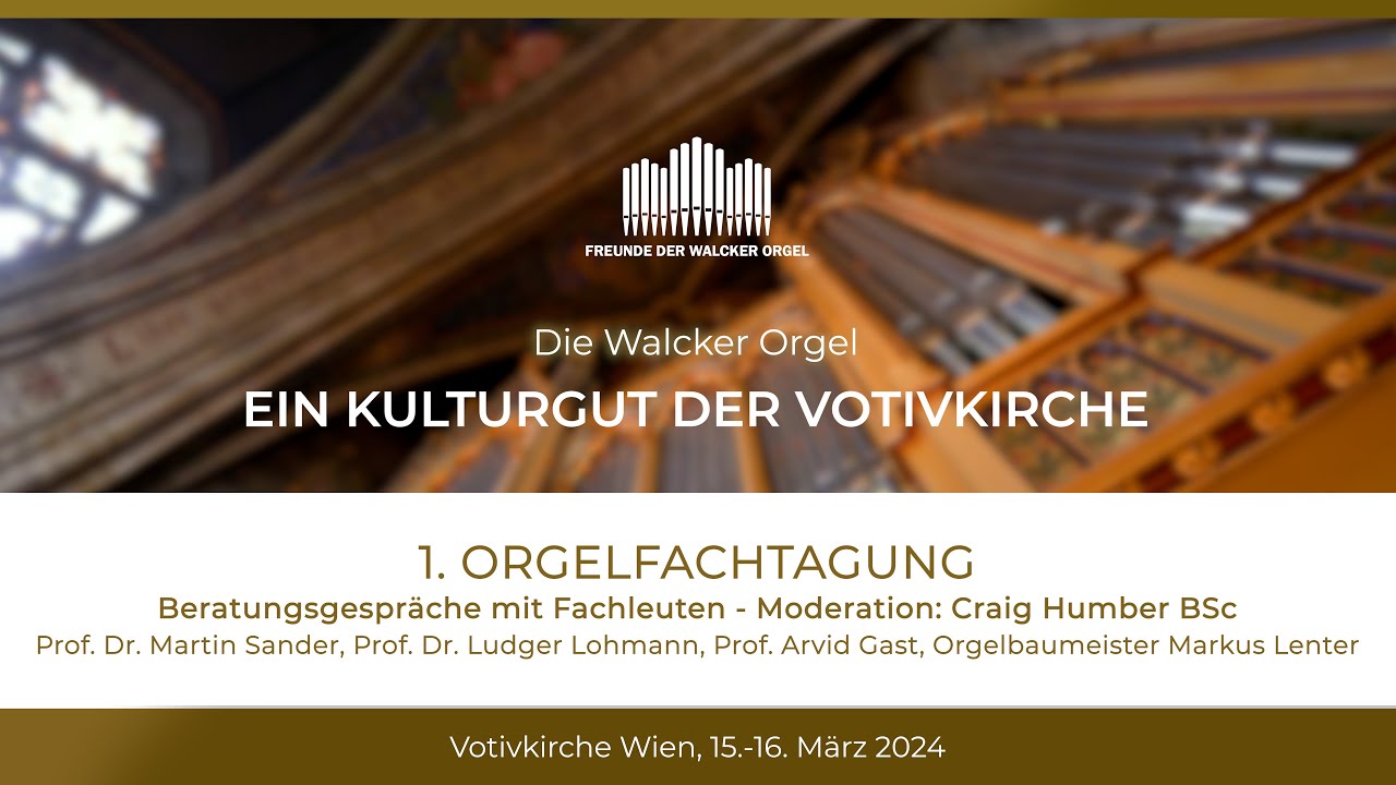 1. ORGELFACHTAGUNG |  Beratungsgespräche mit Fachleuten