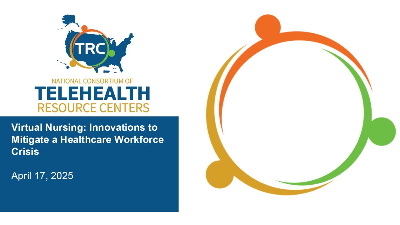 Virtual Nursing: Innovations to Mitigate a Healthcare Workforce Crisis