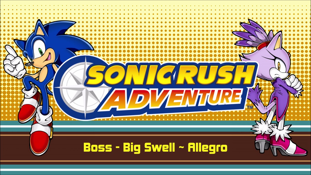 Boss: Big Swell ~ Allegro - Sonic Rush Adventure
