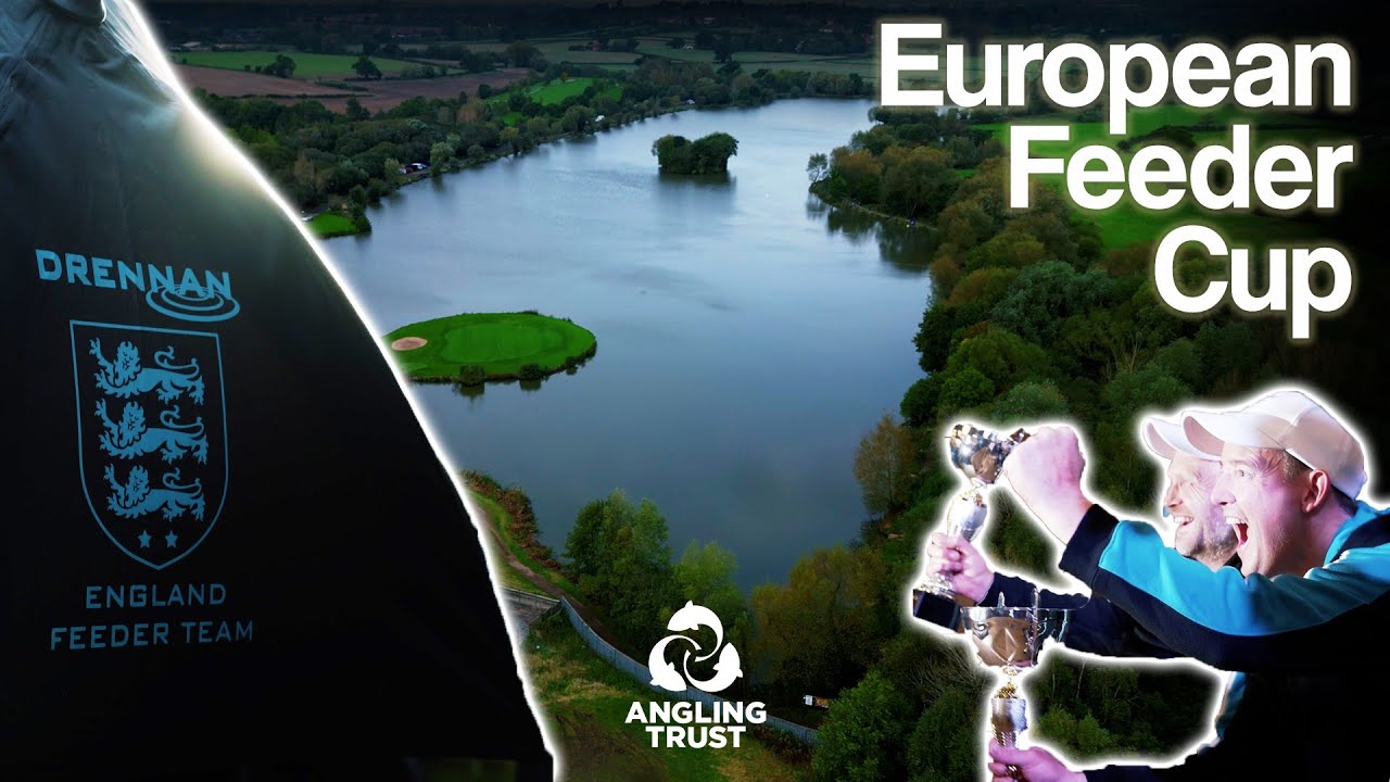 European Feeder Cup- Full Highlights | Team England | Feeder Fishing