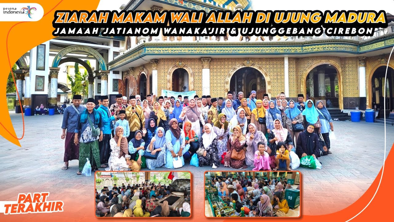 PART 2 | MENUJU MAKAM DISUMENEP PULAU MADURA SAMPAI NAIK KAPAL BERSAMA JAMAAH JATIANOM WANAKAJIR