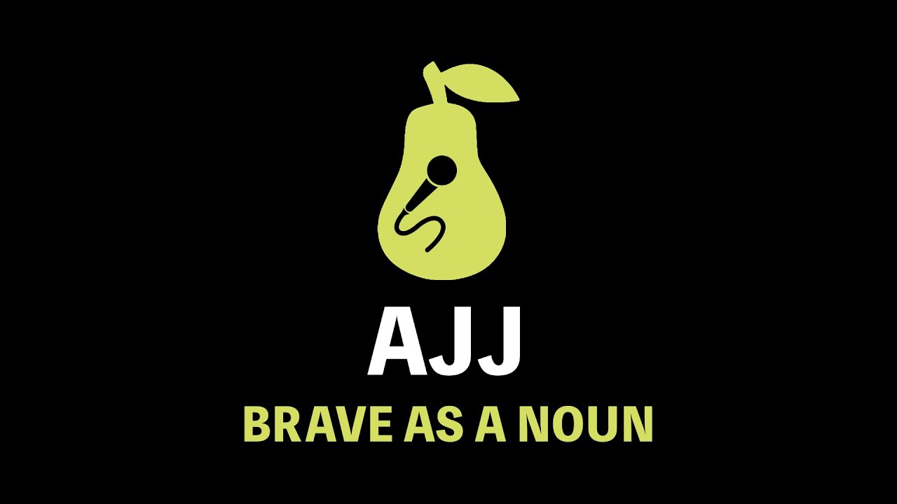 AJJ - Brave As A Noun (Karaoke)