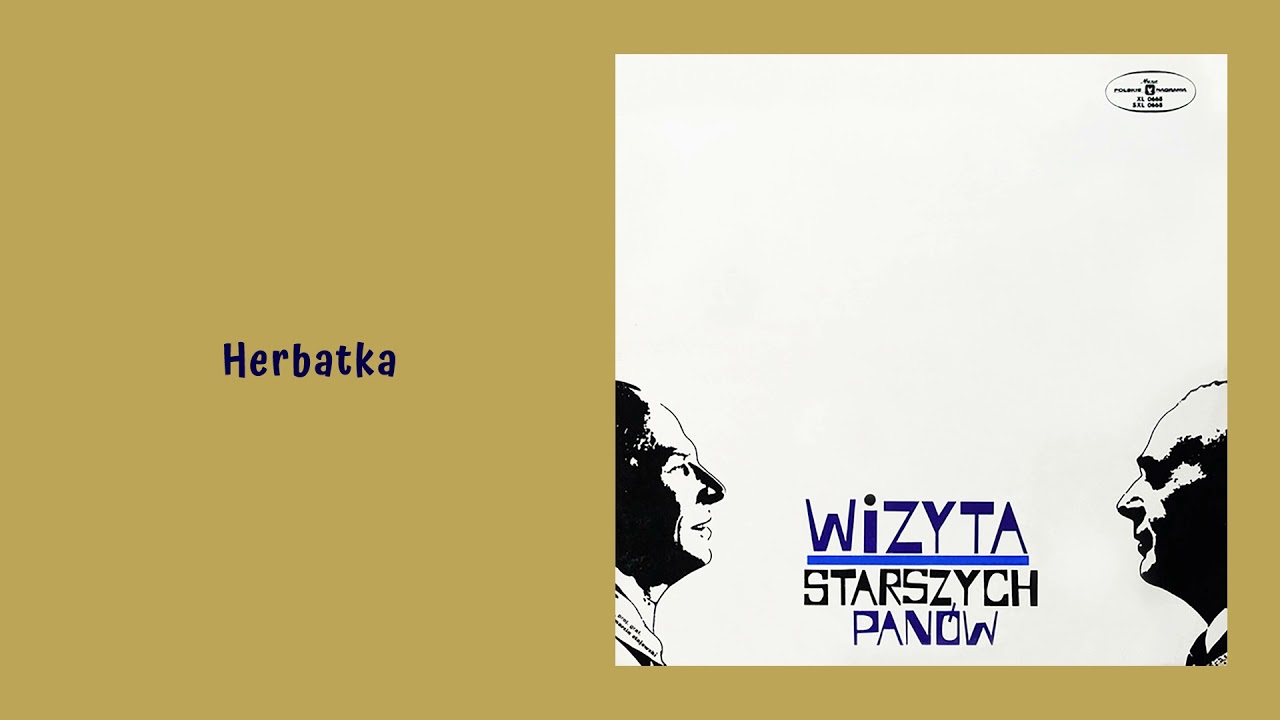 Kabaret Starszych Panów - Herbatka [Official Audio]