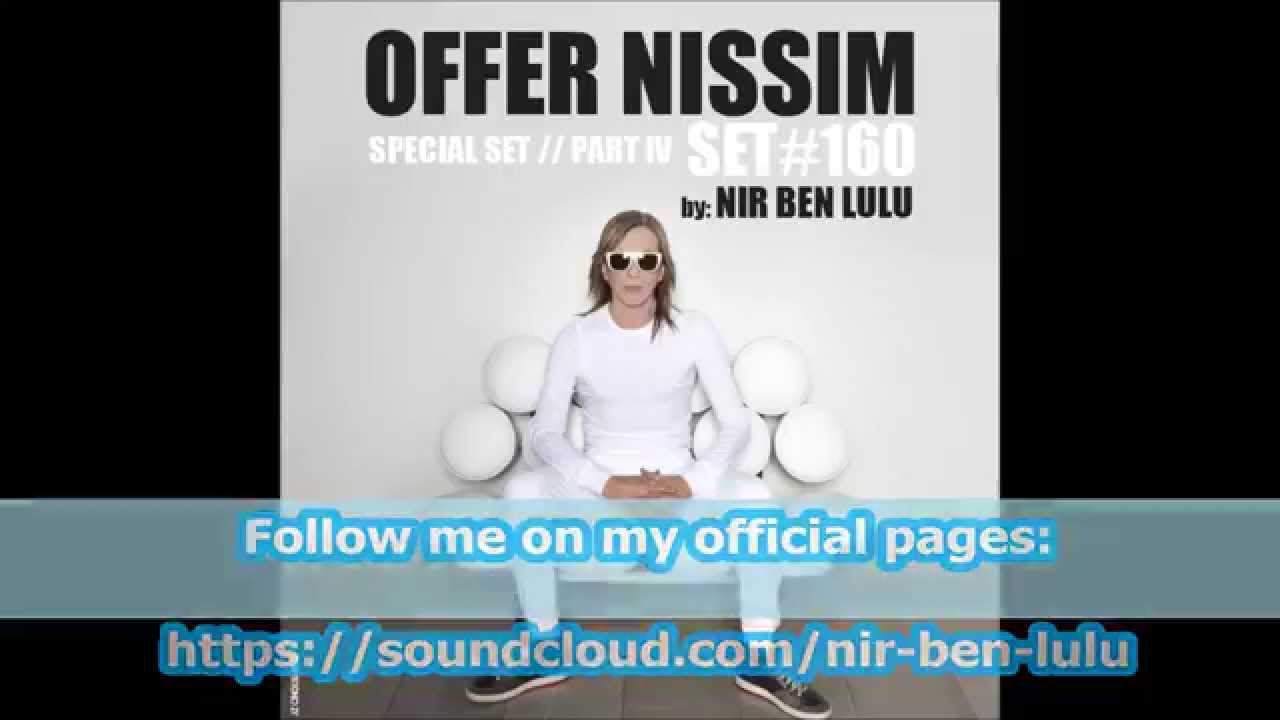 Set 160   Happy Holiday   Offer Nissim Spaciel Set   Part IV   Nir Ben Lulu