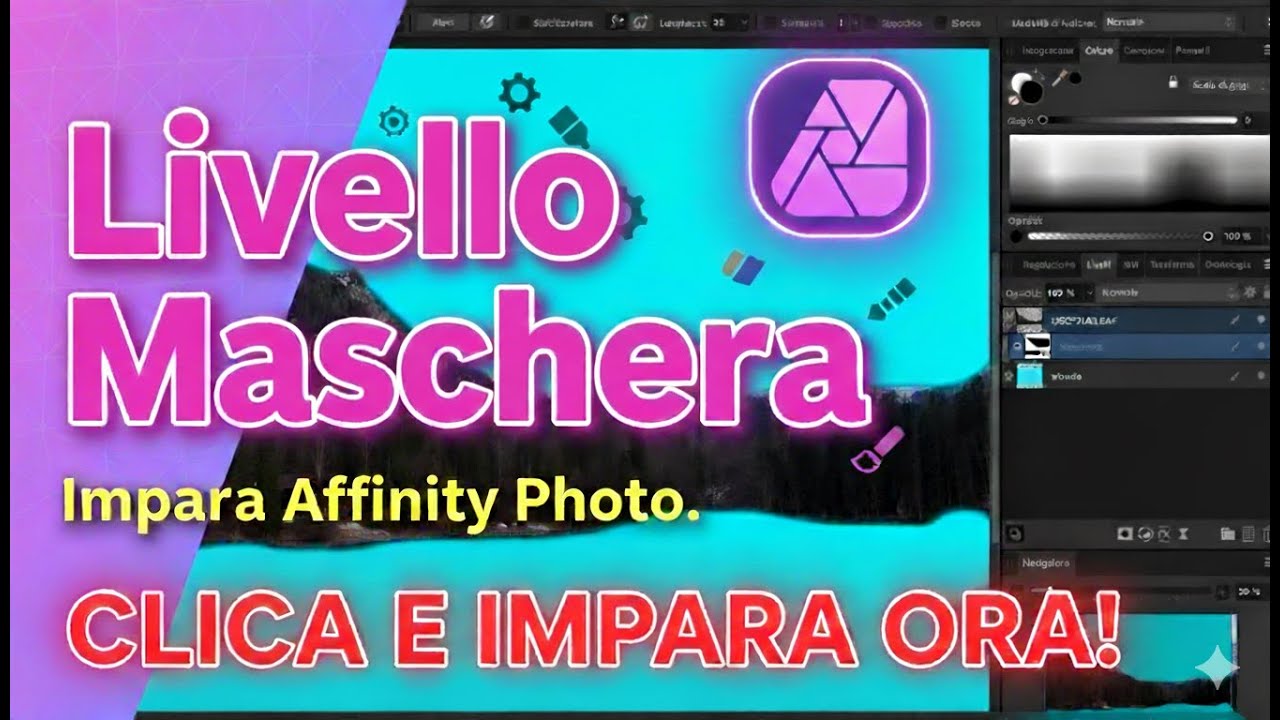 Come funziona il LIVELLO MASCHERA in Affinity PHOTO 2 passo dopo passo #affinity