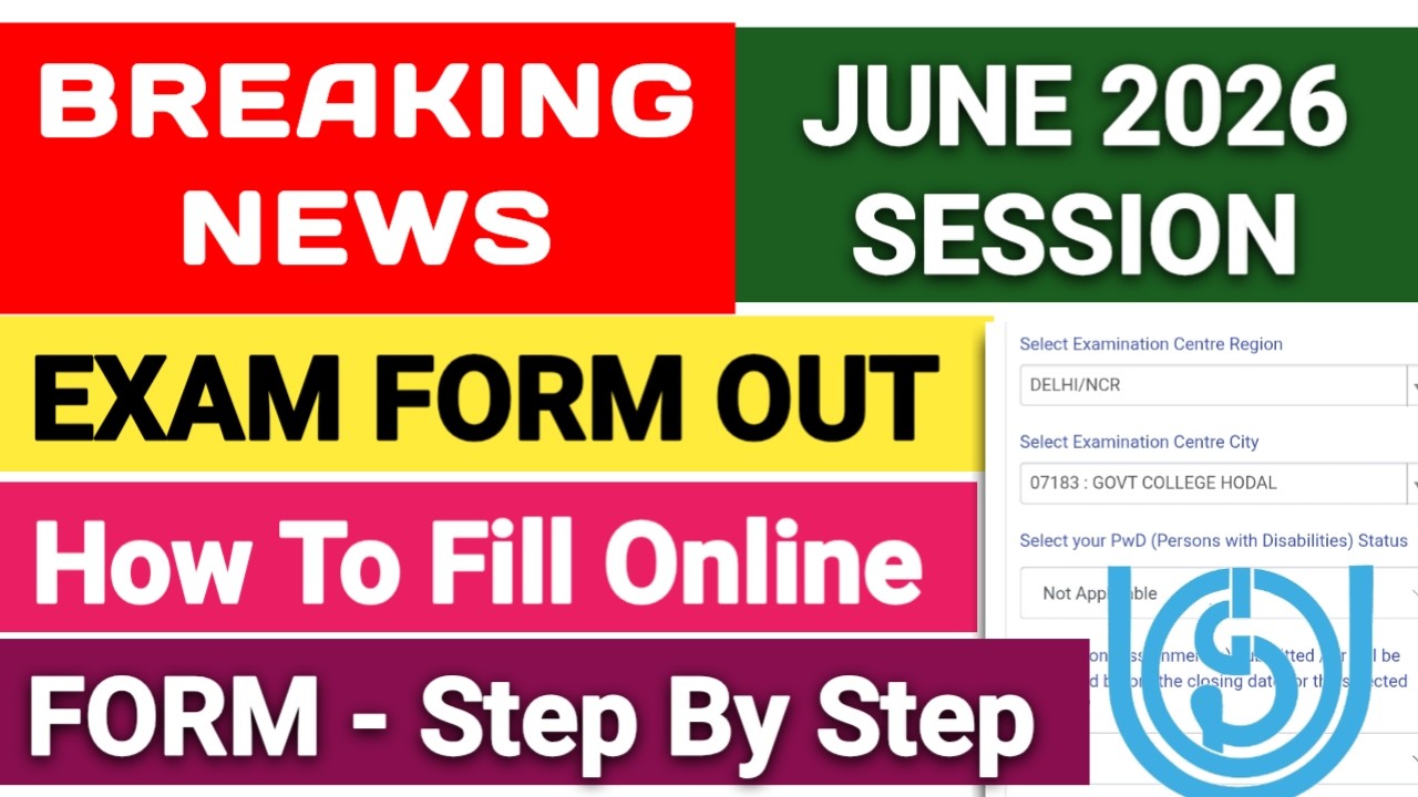 How to Fill IGNOU Exam Form June 2026 Full Guide and Instructions
