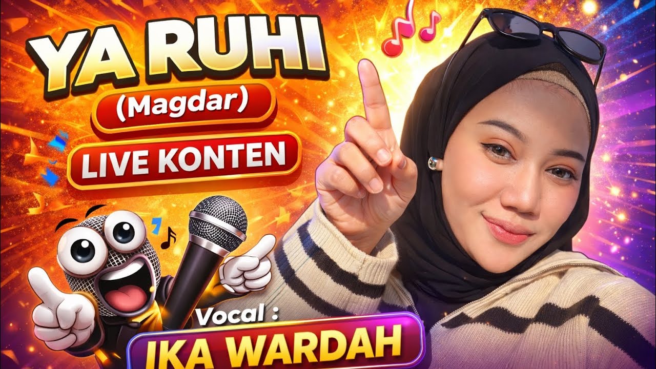 YA RUHI ( Magdar ) Live Konten 