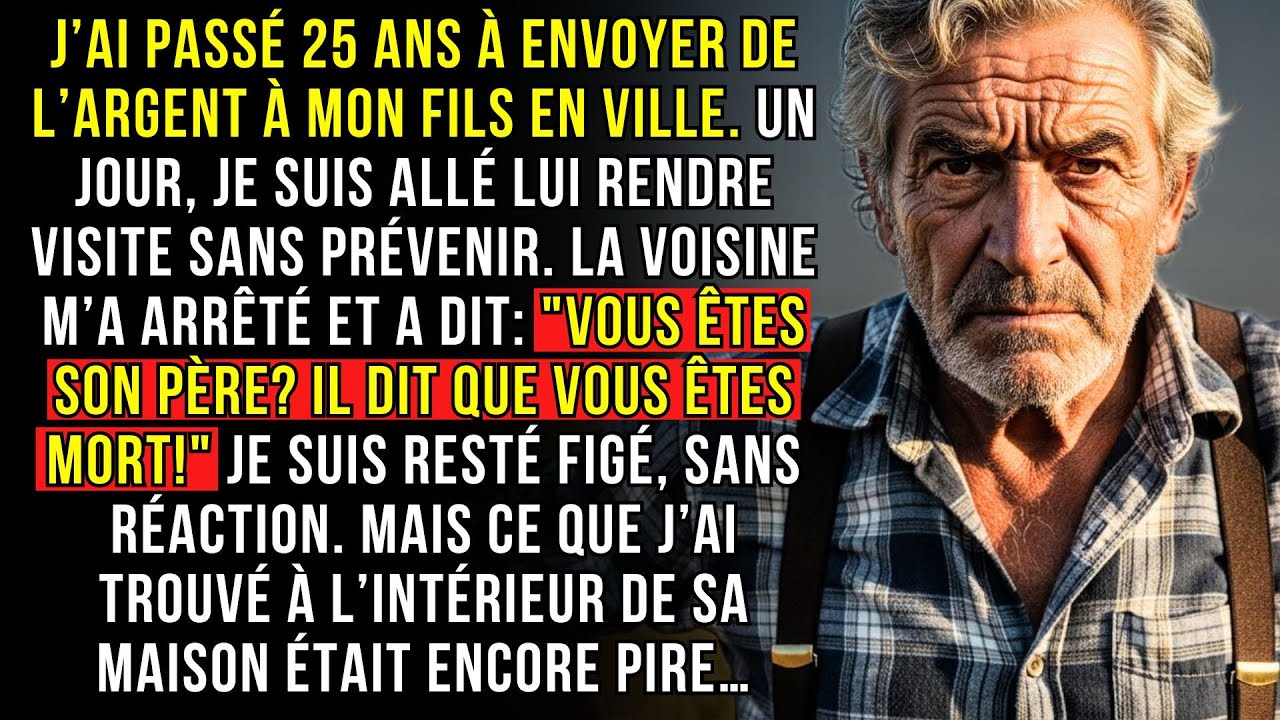 J’AI PASSÉ 25 ANS À ENVOYER DE L’ARGENT À MON FILS EN VILLE. UN JOUR, JE SUIS ALLÉ LUI RENDRE...