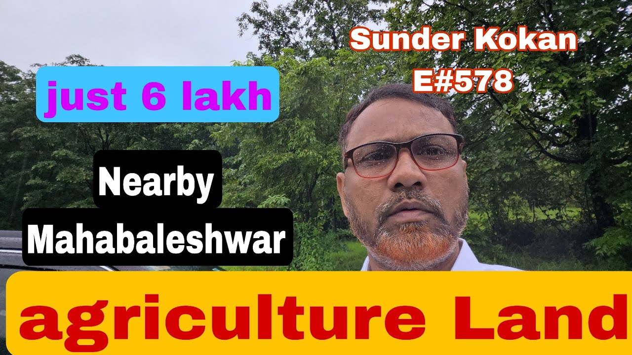 Agriculture Land For Sale In Kokan Maharashtra | Real Estate Videos#sunderkokan 578#konkanproperty