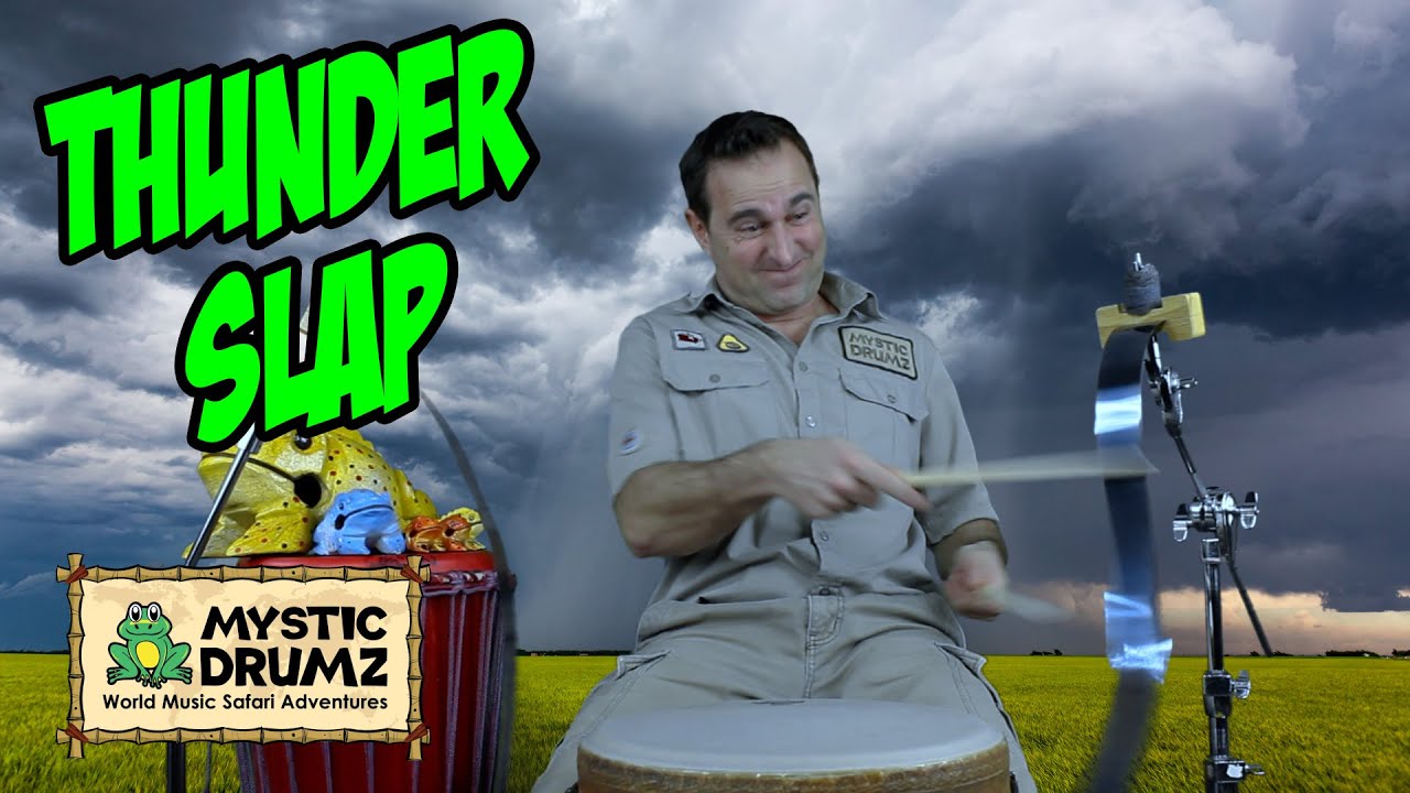 Thunderslap | 059 | Mystic Drumz Children's Entertainment