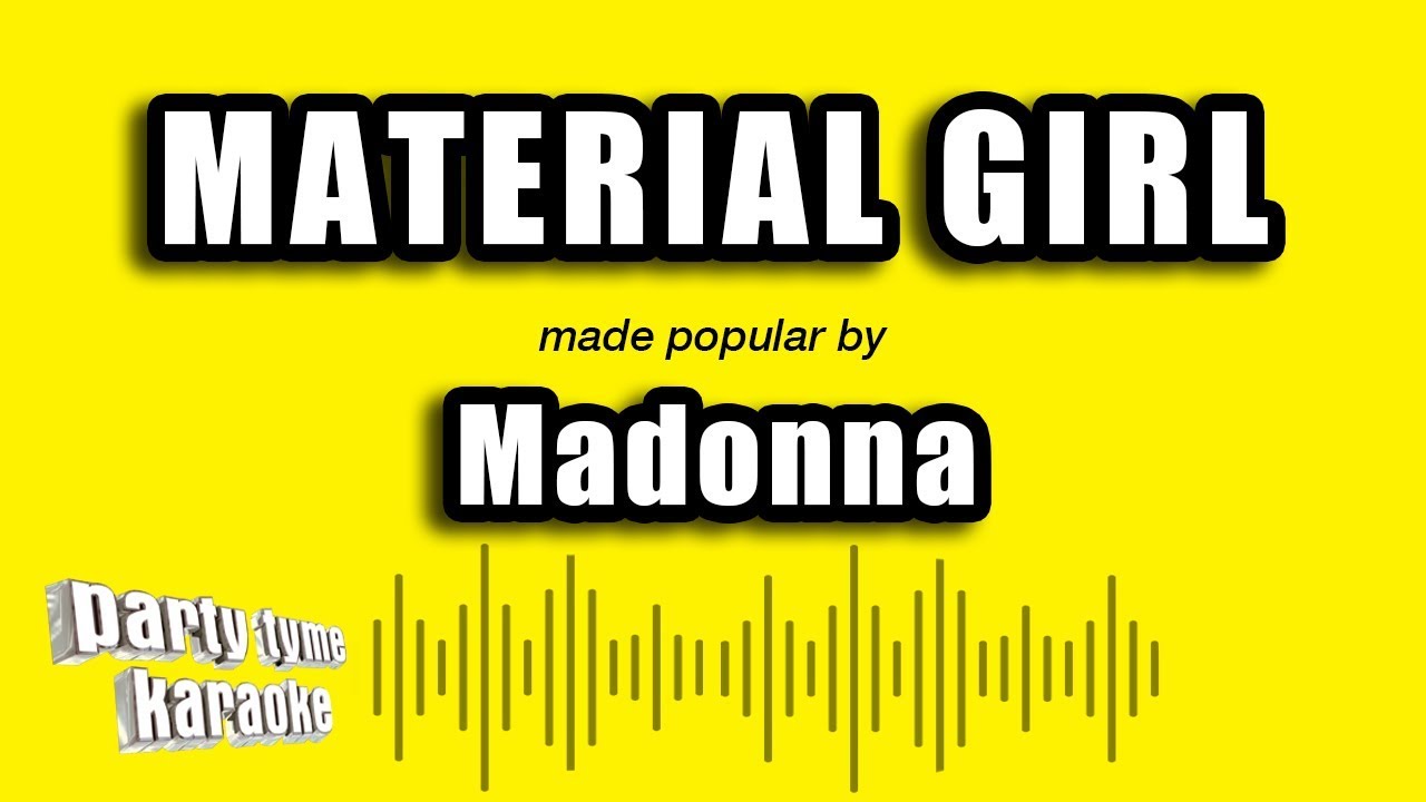 Madonna - Material Girl (Karaoke Version)