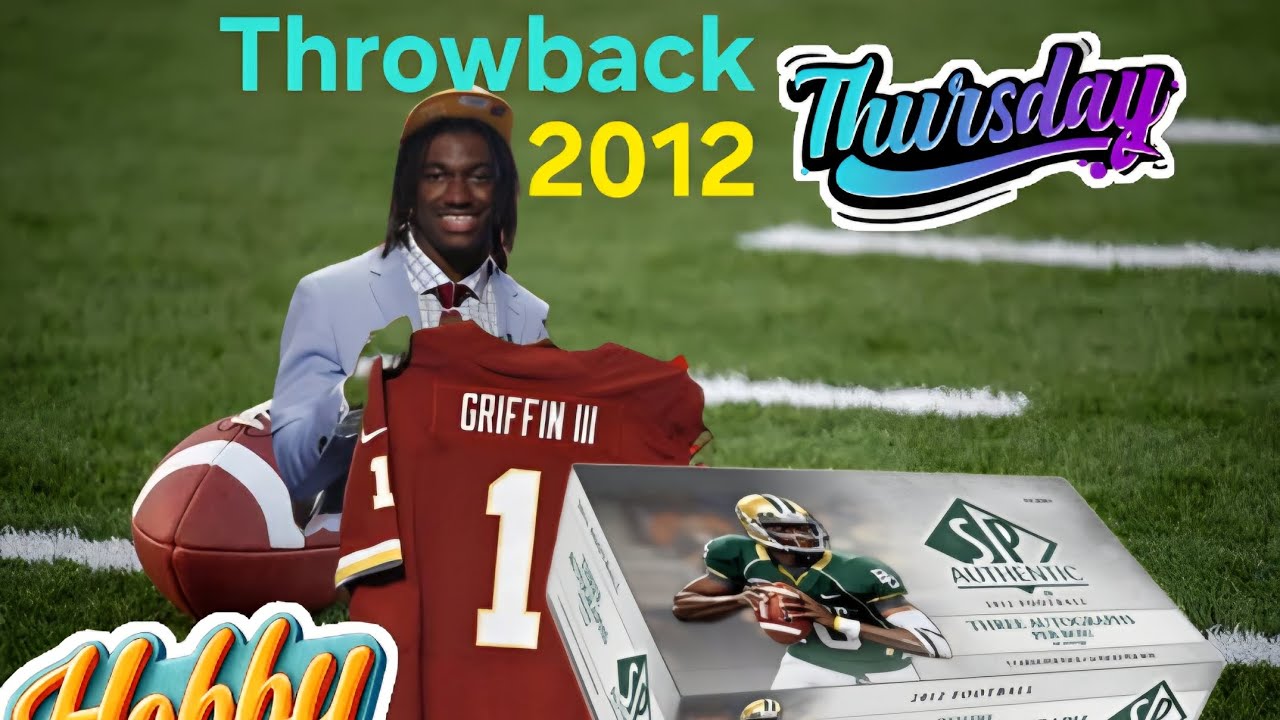 Throwback Thursday with 2012 SP Authentic 
