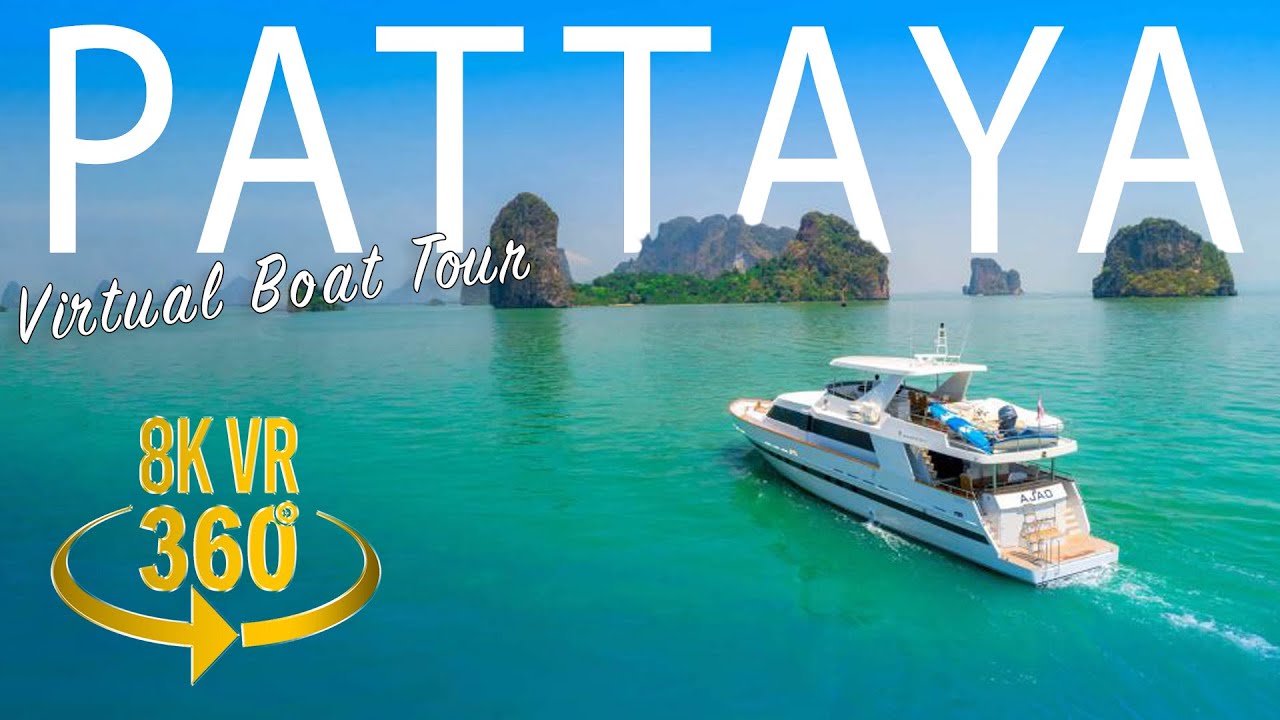Pattaya Boat Tour - 8K 360 VR Video