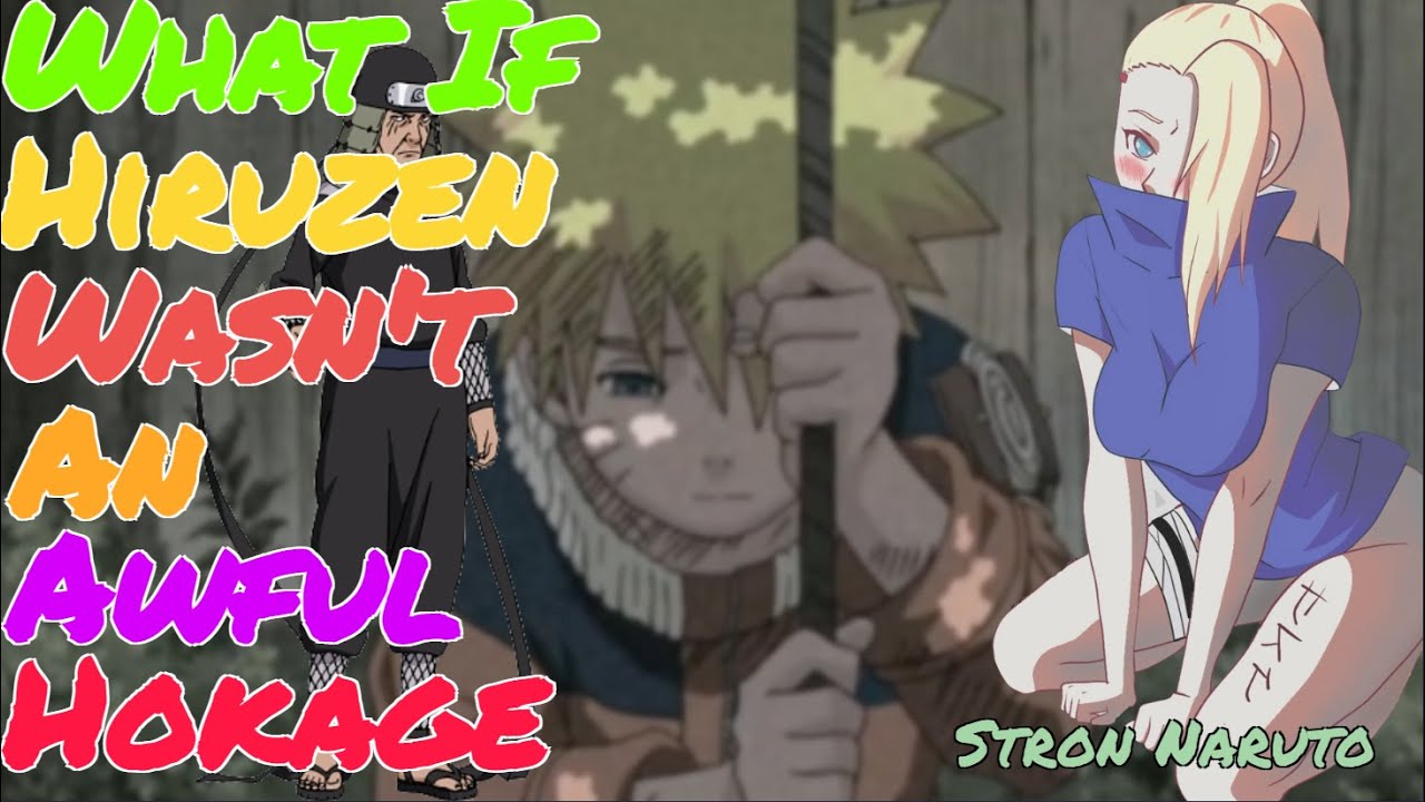 What If Hiruzen Wasn't A Pushover| COMPLETE P1/7| Good Third Hokage| OP Naruto What If MOVIE