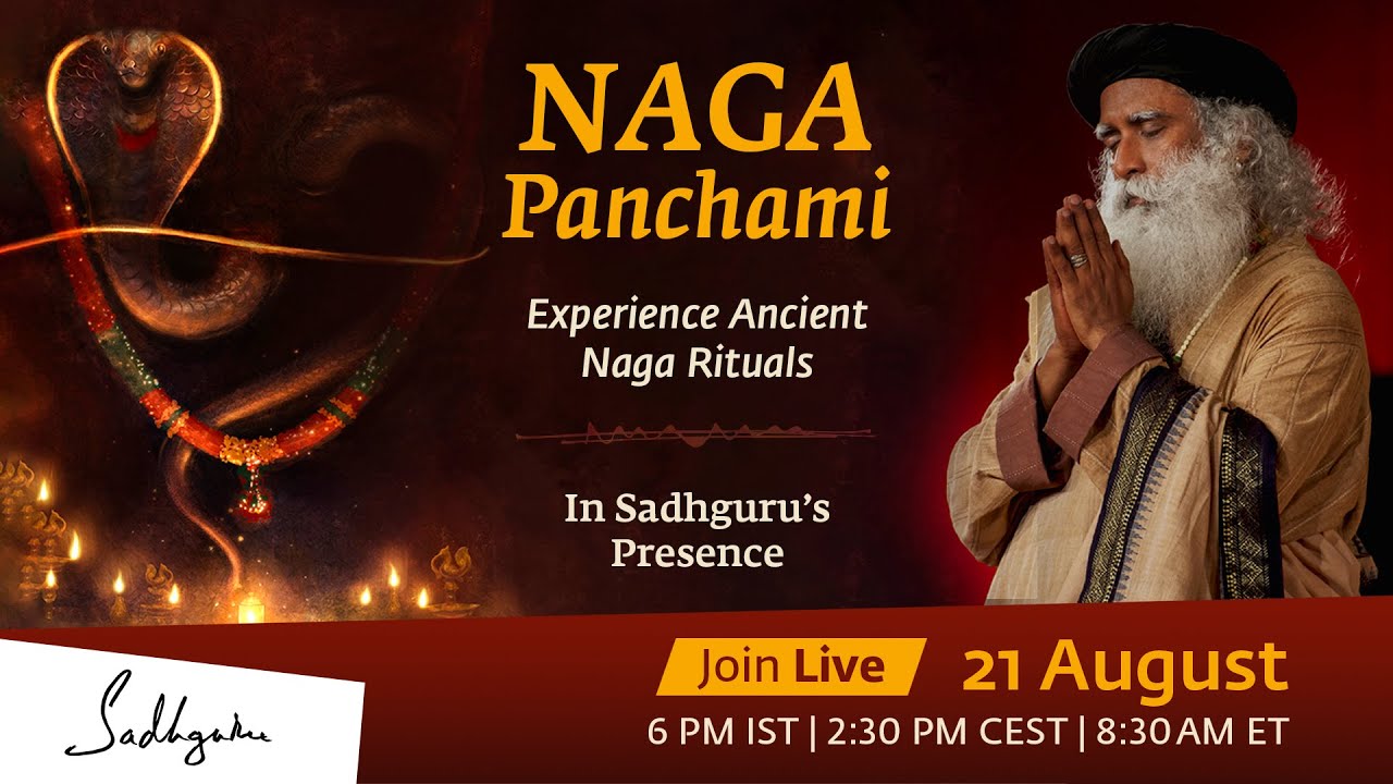 Naga Panchami LIVE - Experience Ancient Naga Rituals In Sadhguru’s Presence | 21 Aug | 6:00 PM IST