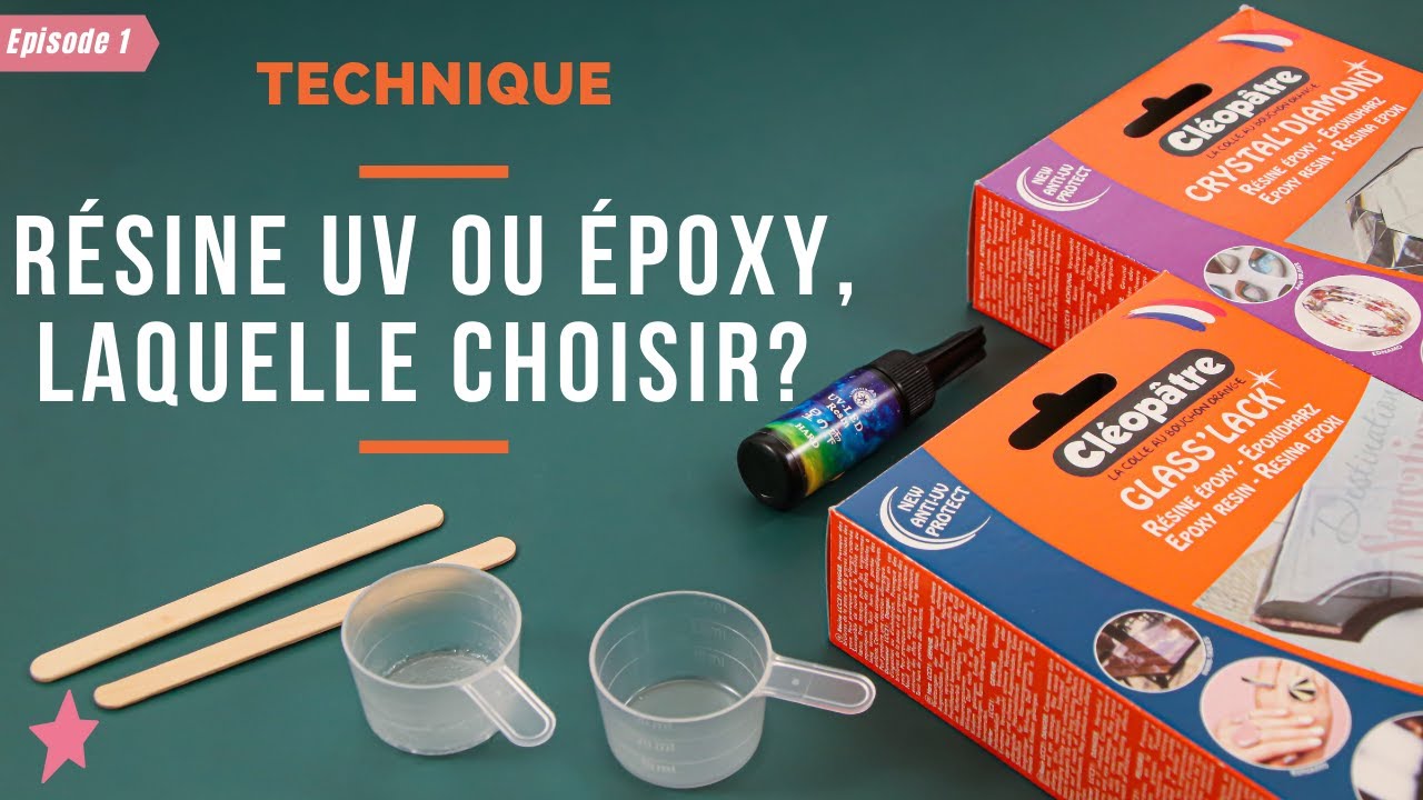 TECHNIQUE |  Résine UV ou époxy, laquelle choisir ?