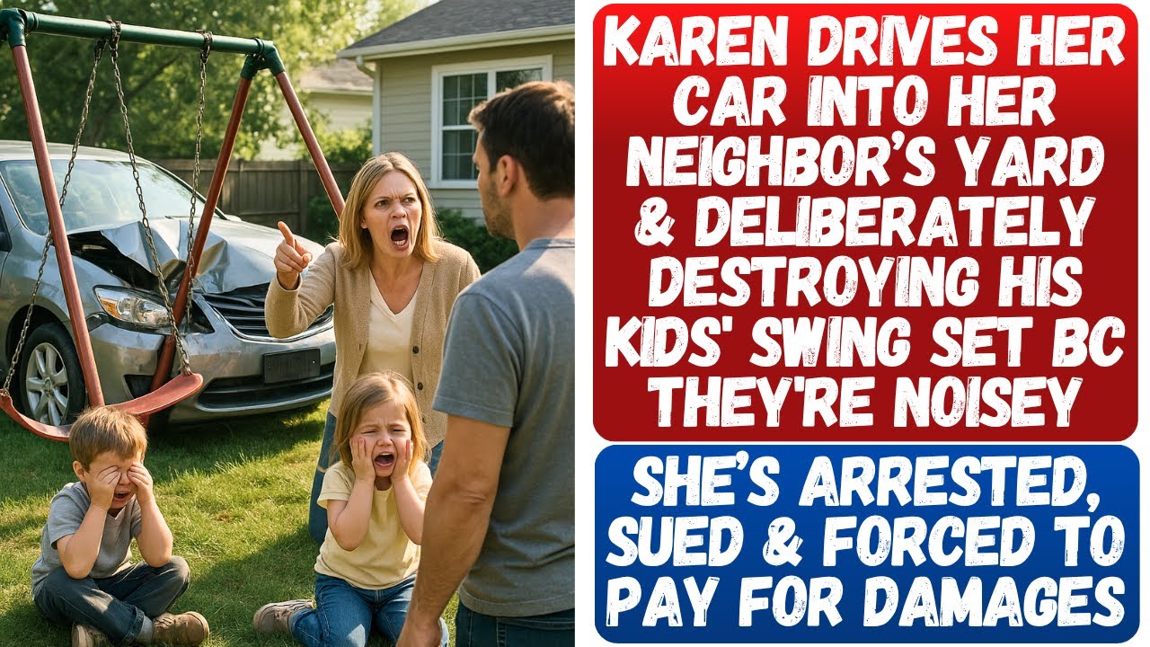 KAREN PLOWS INTO MY KIDS' SWING ON MY YARD WITH HER CAR TO “STOP THE NOISE”! SLAMMED WITH A LAWSUIT!
