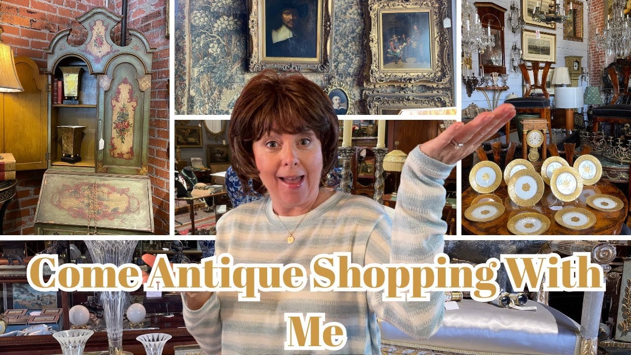 COME ANTIQUE SHOPPING WITH ME