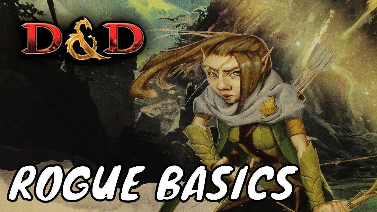 Rogue Basics for Dungeons & Dragons 5E