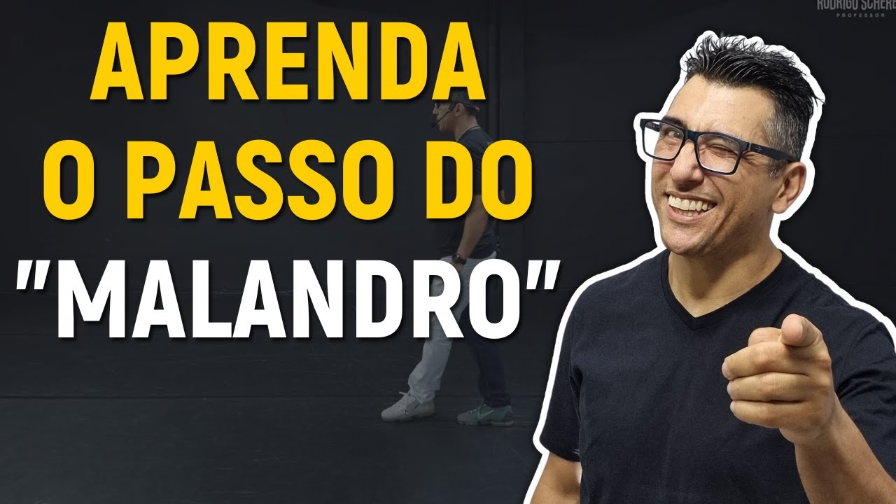 APRENDA O PASSO DO MALANDRO, VAI MUDAR PRA SEMPRE SUA DANÇA