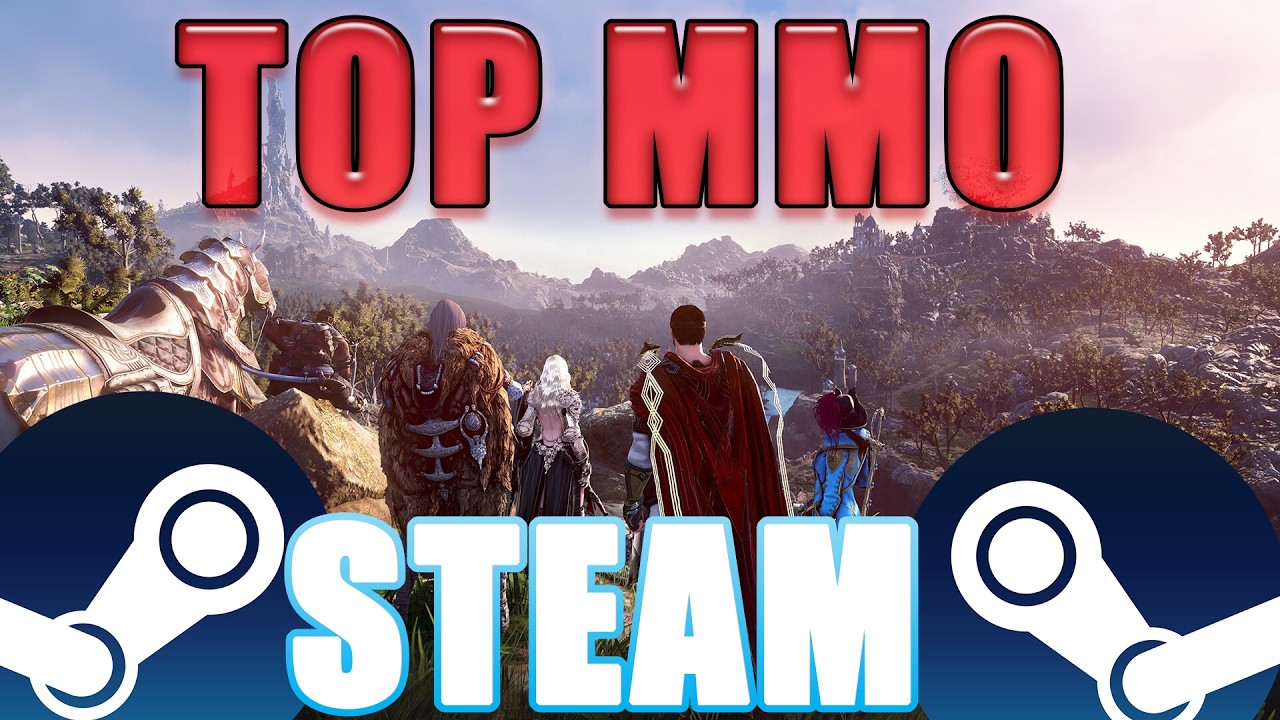 TOP MMO STEAM 2026  LES PLUS POPULAIRES et ACTIFS - Les meilleurs MMORPG Gratuits ou payants
