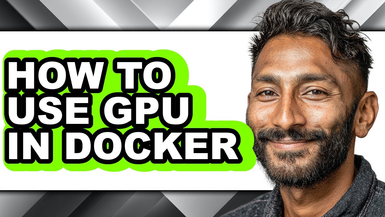 How to Use Gpu in Docker - Step by Step