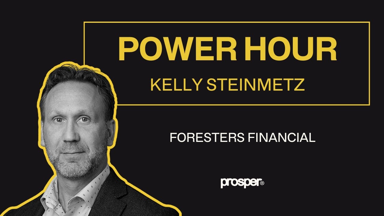 POWER HOUR | Kelly Steinmetz (Foresters Financial)