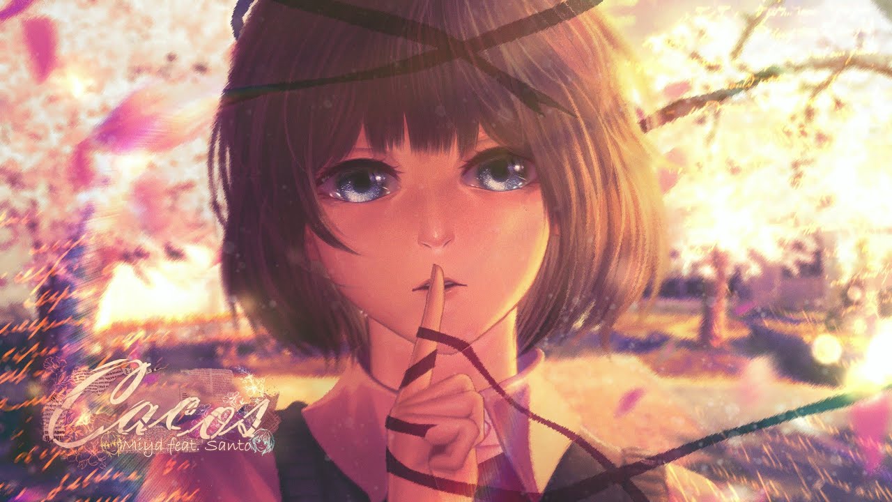 Miya - Cacos♪ | Kuzu no Honkai  Feat. Santo