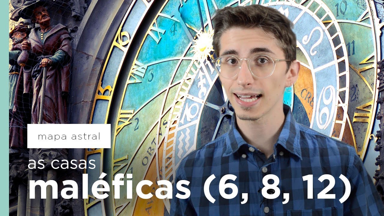 CASAS MALÉFICAS (6, 8 e 12) - Café com Astrologia