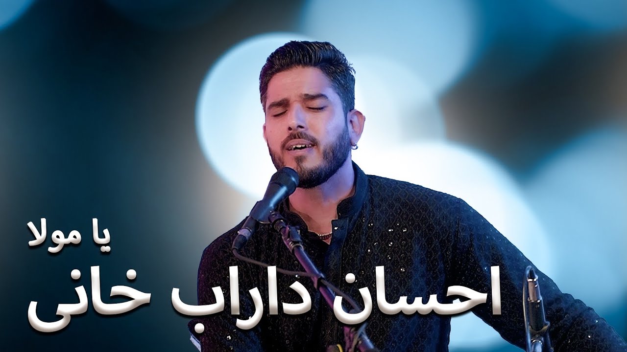Ehsan Darab Khani - Song - ( Ya Mawlaa ) Tabla - Anil Kakkar