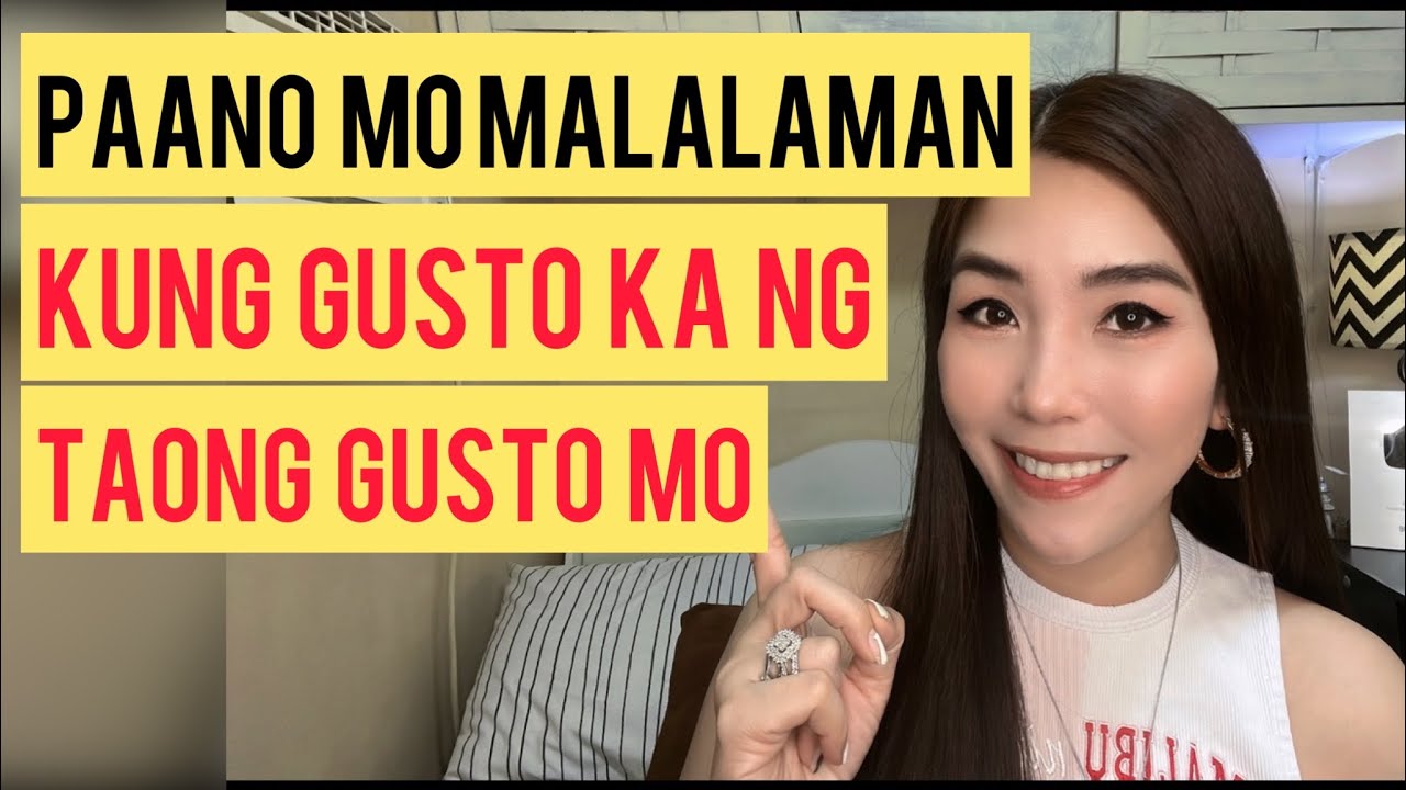 10 SIGNS NA GUSTO KA NG TAONG GUSTO MO | CHERRYL TING