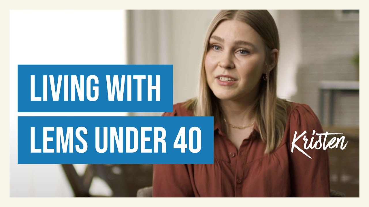 Kristen: Living With Lambert-Eaton Myasthenic Syndrome (LEMS) Under 40