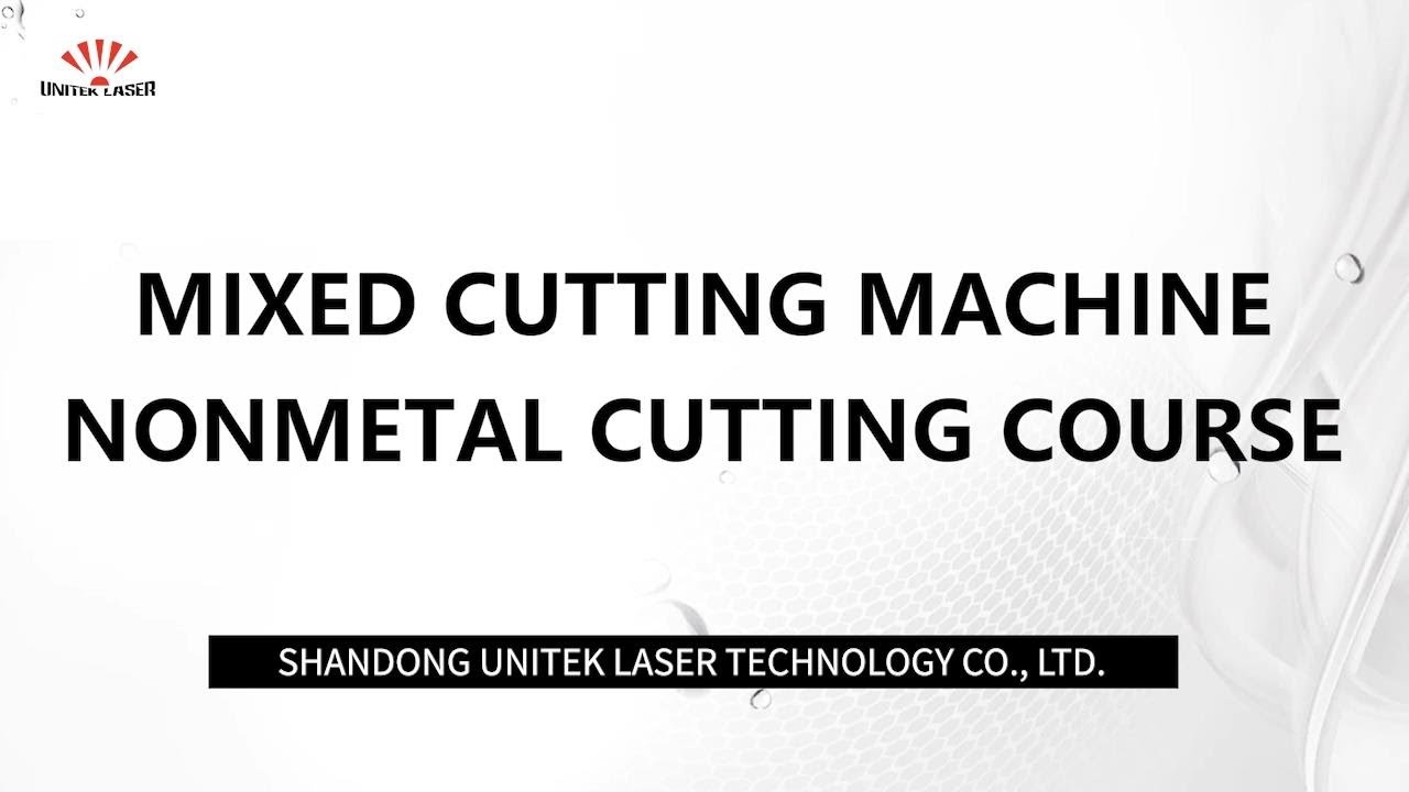 Tutorial：How to Operation 1325 Mixed Laser Cutting Machine？Nonmetal Laser Cutting