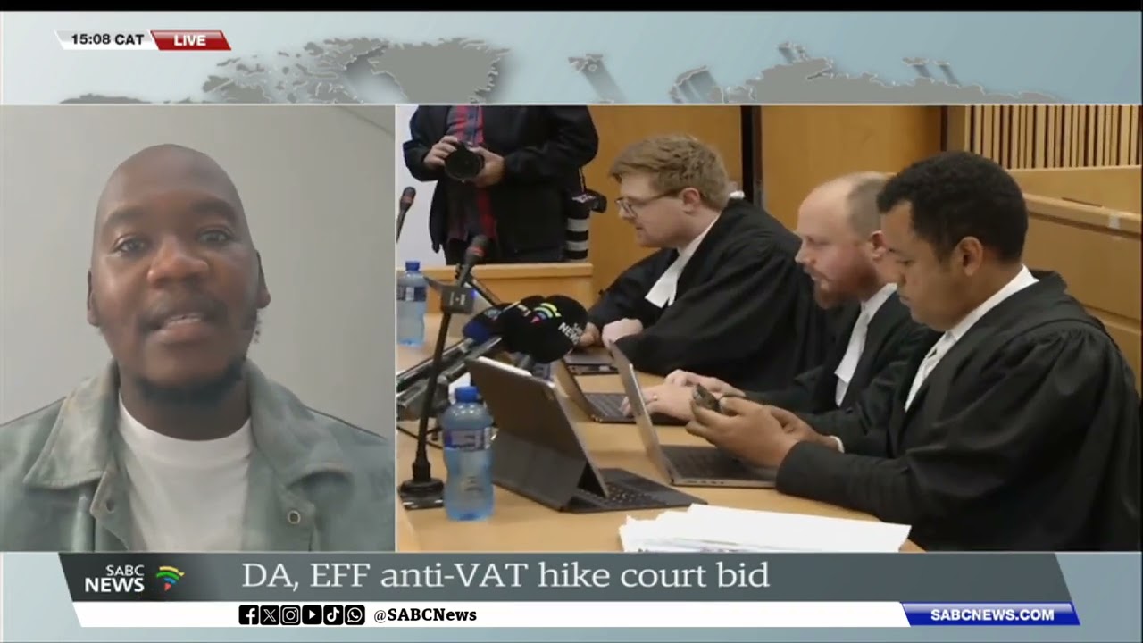 Western Cape court hears DA, EFF challenge on VAT increase: Isaac Khambule