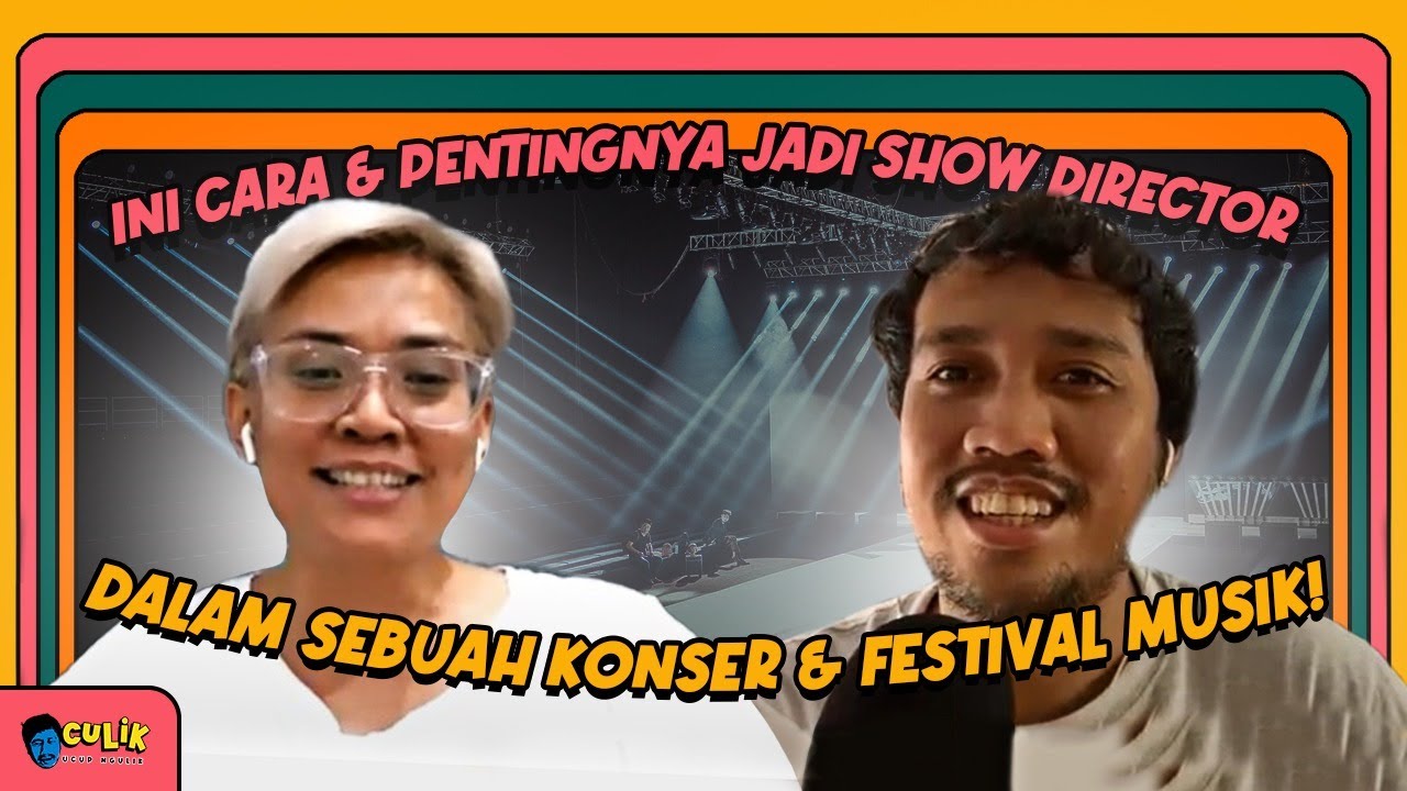 Show Director Kerjanya Ngapain Sih? | #CULIK Kiki Ucup & Asthie Wendra | Eventori.ID