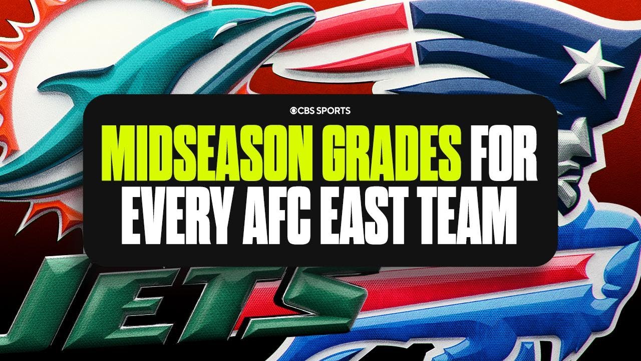 Midseason Grades for EVERY AFC East team: Patriots, Bills, Dolphins, and Jets